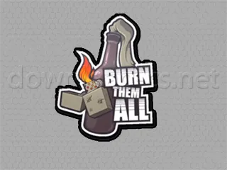 Burn Them All
